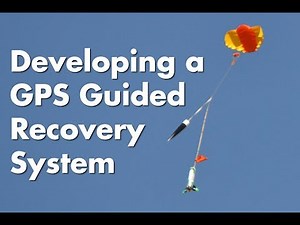 Developing the GPS Guided Recovery System