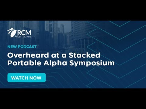 Overheard at a Stacked Portable Alpha Symposium