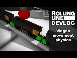 Rolling Line devlog: Wagon physics