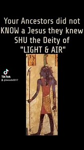 Jesus (Shu) was the God of Air? Part 1 Have you ever heard of the term "Where there is water, there is life, where there is life, there is Intelligence. And there's a principle that's says "Where there is wind there is mistress and movement and the movement of particles in motion. There is life where there is wind. In Ancient Tama-Re, Shu son of Atum, was the wind. The breath of life is the wind. Where there is wind there is life. Egyptian God Shu ..Some people call him Yashua or Yeshua. Shu (Su