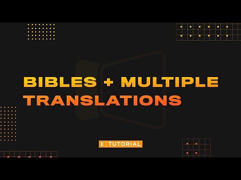 Using Bibles and Multi-Translation Scripture in ProPresenter 7