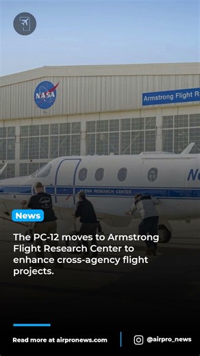 NASA's Pilatus PC-12 aircraft relocates for advanced flight research