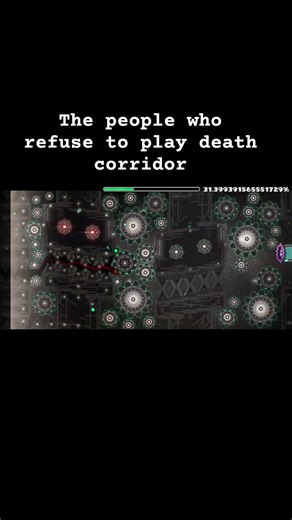 just verify death corridor #geometrydash #gd #gdupdate