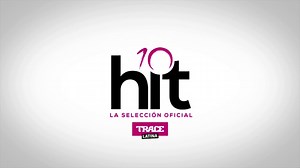 vidéo : Générique Hit 10 - Trace Latina (2020)