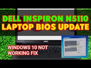 Fix Blue Screen on Windows 10: How to Update BIOS on Dell Inspiron N5110/A09 to A11
