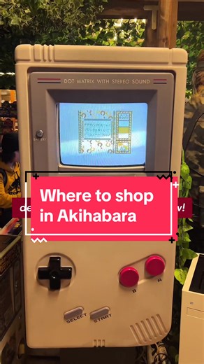 Best Anime and Gaming Shops in Akihabara, Tokyo