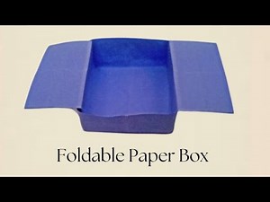 DIY Foldable Paper Box | Origami Paper Box | Folding Craft Ideas
