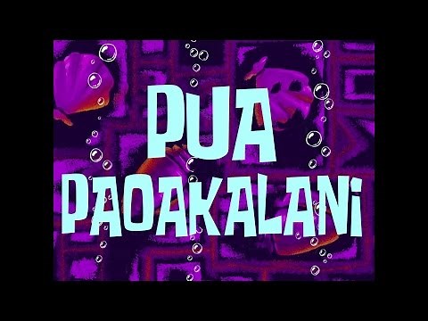 SpongeBob Music: Pua Paoakalani (b)