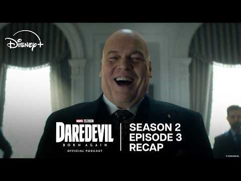 Nikki M. James Recaps S2 E3 The Scales & the Sword | Daredevil: Born Again Official Podcast