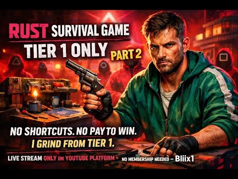 🔴 Rust Tier 1 Grind PART 2 💀 No Shortcuts No Mercy | Live Bliix1 🔥 #RustLive