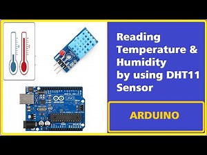 How to Connect DHT11 Temperature and Humidity Sensor to Arduino