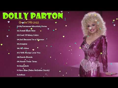 Best Songs Of Dolly Parton - Dolly Parton Greatest hits - Dolly Parton Best Songs List