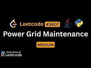 LeetCode Daily 3607 | Power Grid Maintenance | Medium | Solution Walkthrough