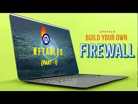 NFTABLES [PART - 1] : "Concept and Syntax"