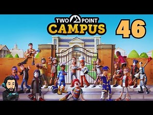 TWO POINT CAMPUS GAMEPLAY - Part 46 [no commentary]