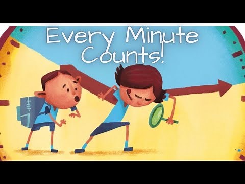 Every Minute Counts Book Read Aloud For Children - A Story About TIME