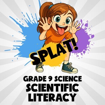 Scientific Literacy SPLAT! Science Game - No Prep Grade 9 Review