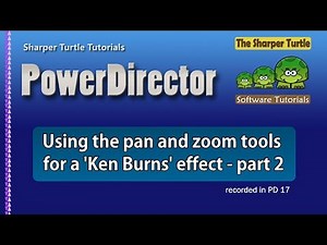 PowerDirector - Tips on pan and zoom (Ken Burns effect) - part 2
