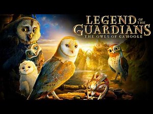 Legend Of The Guardians: The Owls Of Ga'Hoole 2010 Full Movie Explained & Review | Hugo Weaving