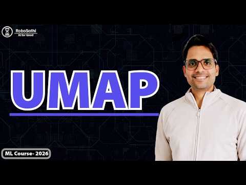 Uniform Manifold Approximation and Projection (UMAP) | Dimensionality Reduction | Explained