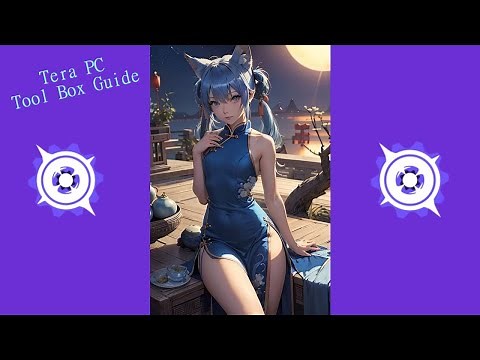 Tera PC (Menma's Tera): Tool Box Guide