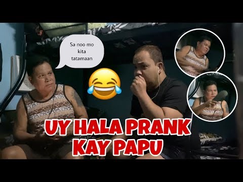 AY HALA PRANK KAY PAPU (bugbog sarado ako)