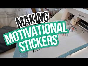 Easiest Stickers EVER! Cricut Print Then Cut Tutorial + FREE Motivational File