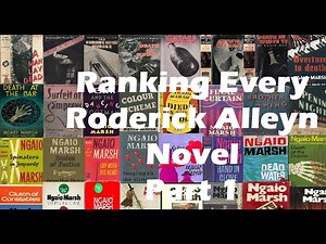 Ranking Every Roderick Alleyn Novel Part 1