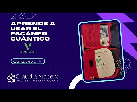 Aprende a usar el escaner cuantico de Vitalhealth
