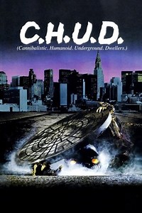 C.H.U.D. (Caníbales Humanoides Ululantes Demoníacos) - Película 1984 - Cine.com