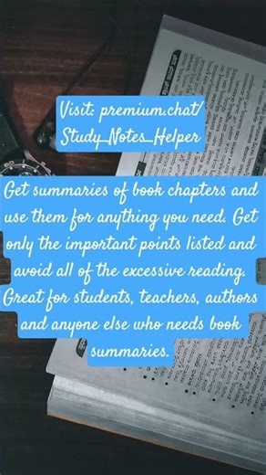 Make easy notes out of your books by summarizing the chapters