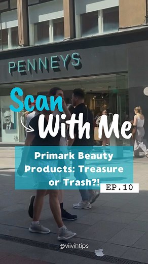 Primark Beauty Review: Scanning Beauty Products Ep.10