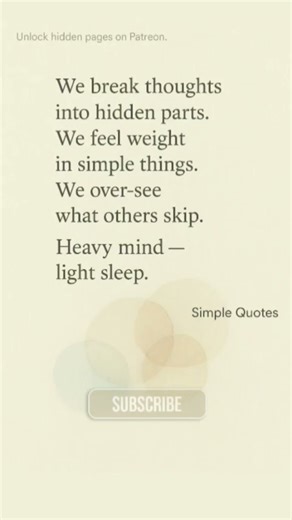 For Those Who Think Too Deeply | Simple Quotes