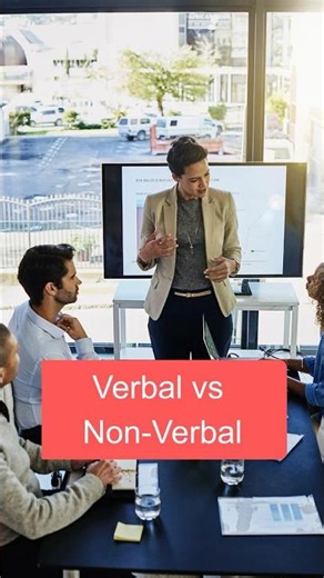 Day 2: Verbal vs Non Verbal