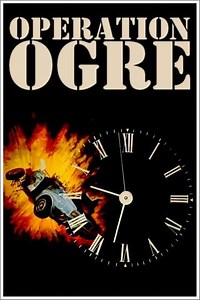 Operation Ogre - Movie