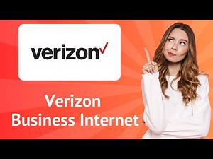 Verizon Business Internet: A Complete Step-by-Step Guide for Businesses