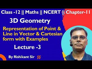 3D Geometry || Class-12 || Lecture -3