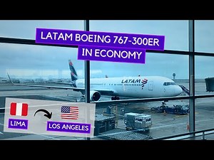 TRIP REPORT | LATAM Boeing 767-300ER (Economy) | Lima - Los Angeles
