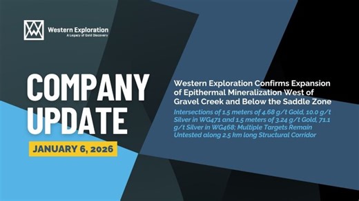 Western Exploration Confirms Expansion of Epithermal Mineralization West of Gravel Creek | Western Exploration