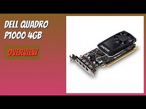 REVIEW (2026): Dell Quadro P1000 4GB. Features