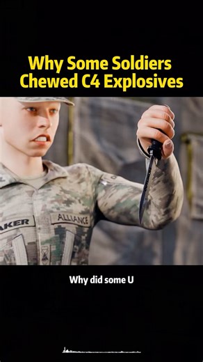 Why some soldiers chewed c4 explosive #knowledge #science #fyp #foryou