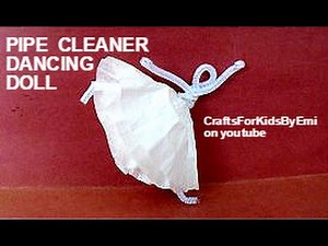 PIPE CLEANER DANCING DOLL, pipe cleaner crafts, CraftsForKidsByEmi on youtube
