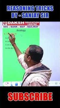 Reasoning | Analogy 3 | Short Trick | By - Sanjay Sir