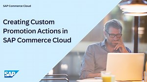 Creating Custom Promotion Actions in SAP Commerce Cloud
