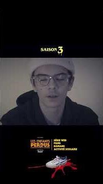 LES ENFANTS PERDUS | Saison 3