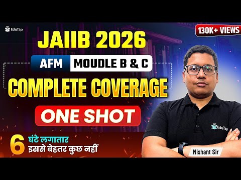 Complete AFM for JAIIB Exam | AFM Complete Syllabus Coverage Classes | Free AFM Videos EduTap