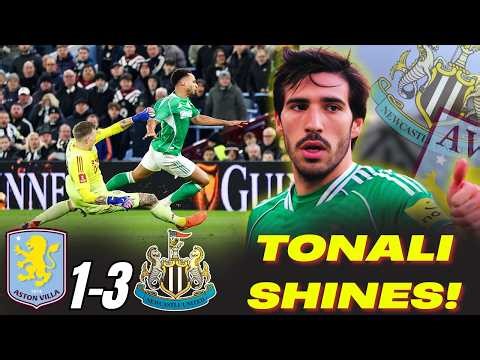 ASTON VILLA 1-3 NEWCASTLE 🔥TONALI MASTERCLASS! 😱 & refereeing controversies 💥💥