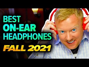 Best On-Ear Headphones 2021: Beats, Sony, JBL, & More!