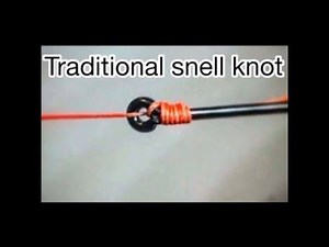 HOW TO: Traditional snell knot