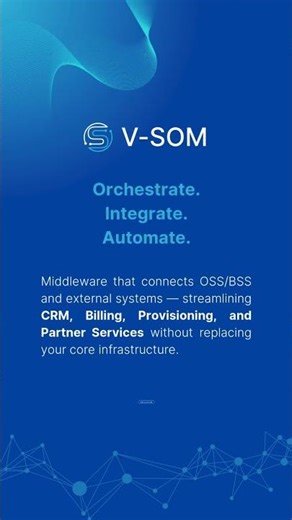 V-SOM: Simplifying Telecom Operations